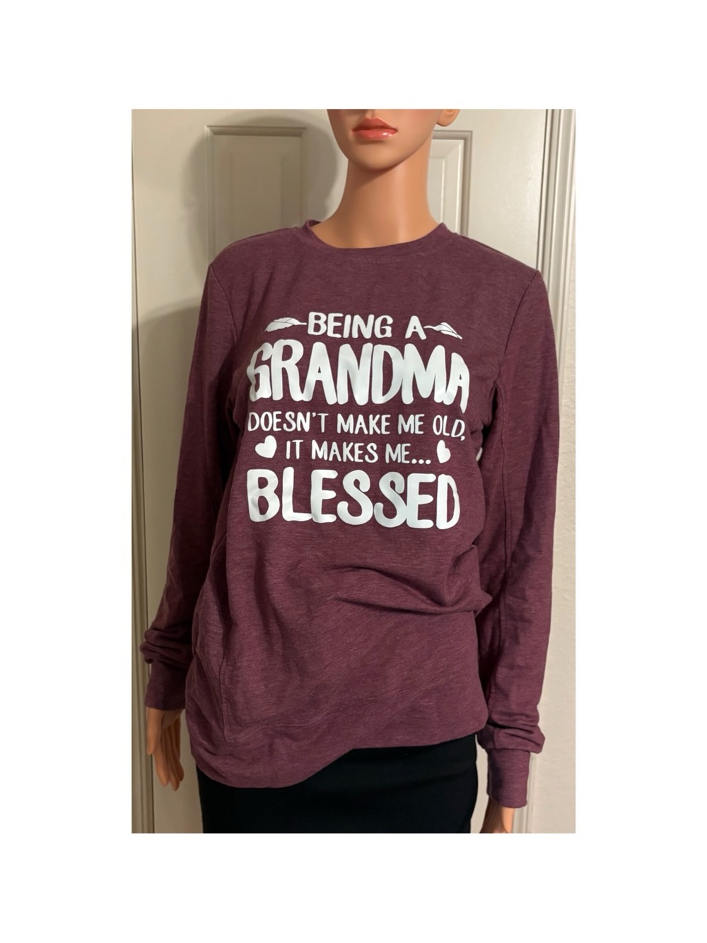 Being a Grandma Long Sleeve Sweatshirt - Burgundy